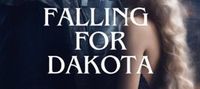 Falling For Dakota