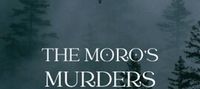 The Moros Murders