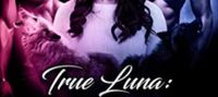 True Luna: Finding My True Mate (The White Wolf Series Book 3)